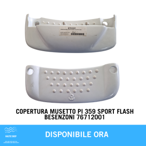 COPERTURA MUSETTO PI 359 SPORT FLASH BESENZONI 76712001