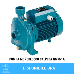 POMPA MONOBLOCCO CALPEDA NMM1A