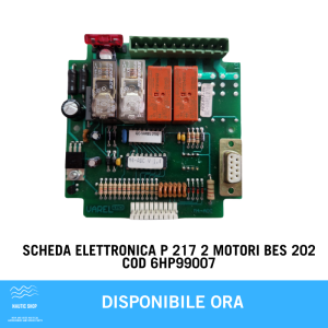 SCHEDA ELETTRONICA P 217 2 MOTORI BES 202 COD 6HP99007