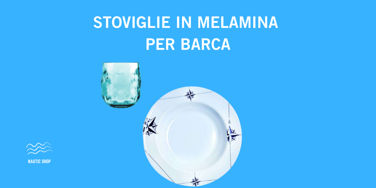 STOVIGLIE IN MELAMINA PER BARCA STOVIGLIE IN MELAMINA PER BARCA