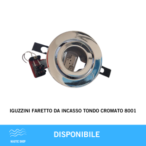 IGUZZINI FARETTO DA INCASSO TONDO CROMATO 8001