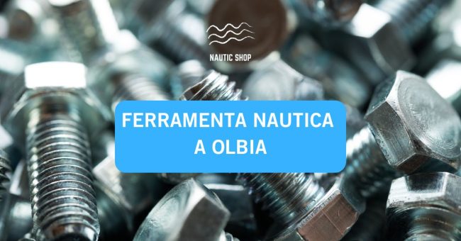 FERRAMENTA NAUTICA A OLBIA FERRAMENTA NAUTICA A OLBIA