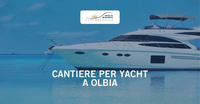 CANTIERE PER YACHT A OLBIA CANTIERE PER YACHT A OLBIA