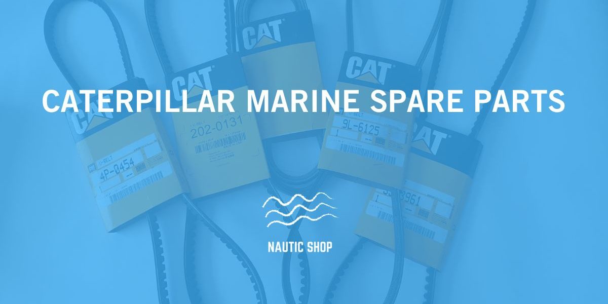 CATERPILLAR MARINE SPARE PARTS CATERPILLAR MARINE SPARE PARTS