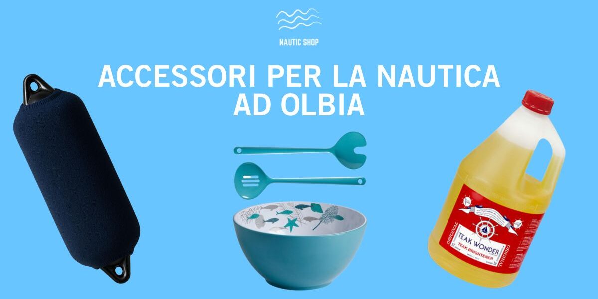 ACCESSORI PER LA NAUTICA AD OLBIA ACCESSORI PER LA NAUTICA AD OLBIA