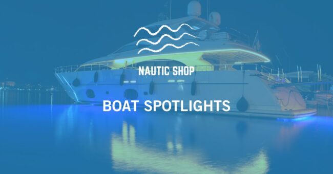 BOAT SPOTLIGHTS BOAT SPOTLIGHTS