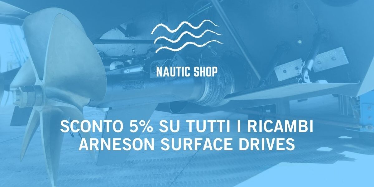SCONTO SU TUTTI I RICAMBI ARNESON SURFACE DRIVES SCONTO SU TUTTI I RICAMBI ARNESON SURFACE DRIVES