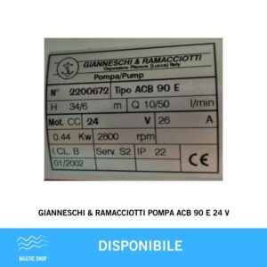 GIANNESCHI E RAMACCIOTTI POMPA ACB 90 E 24V