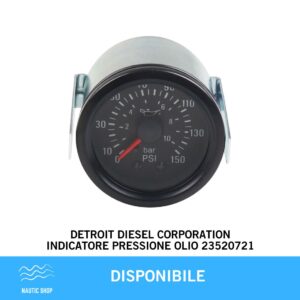DETROIT DIESEL CORPORATION INDICATORE PRESSIONE OLIO 23520721