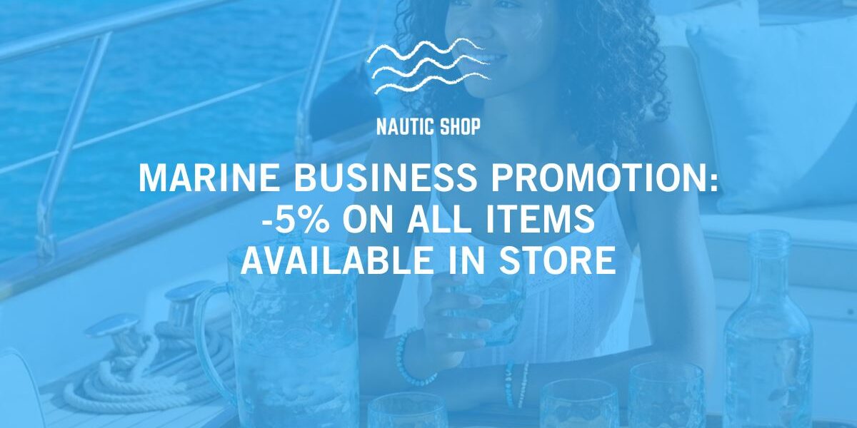 MARINE BUSINESS PROMOTION 5 ON ALL ITEMS AVAILABLE IN STORE