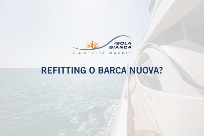 REFITTING O BARCA NUOVA